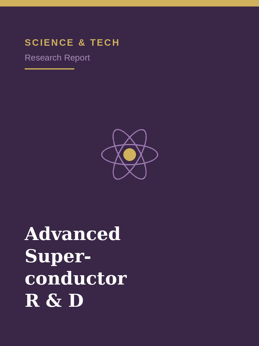 Advanced Superconductor Research and Development: A Comprehensive Report