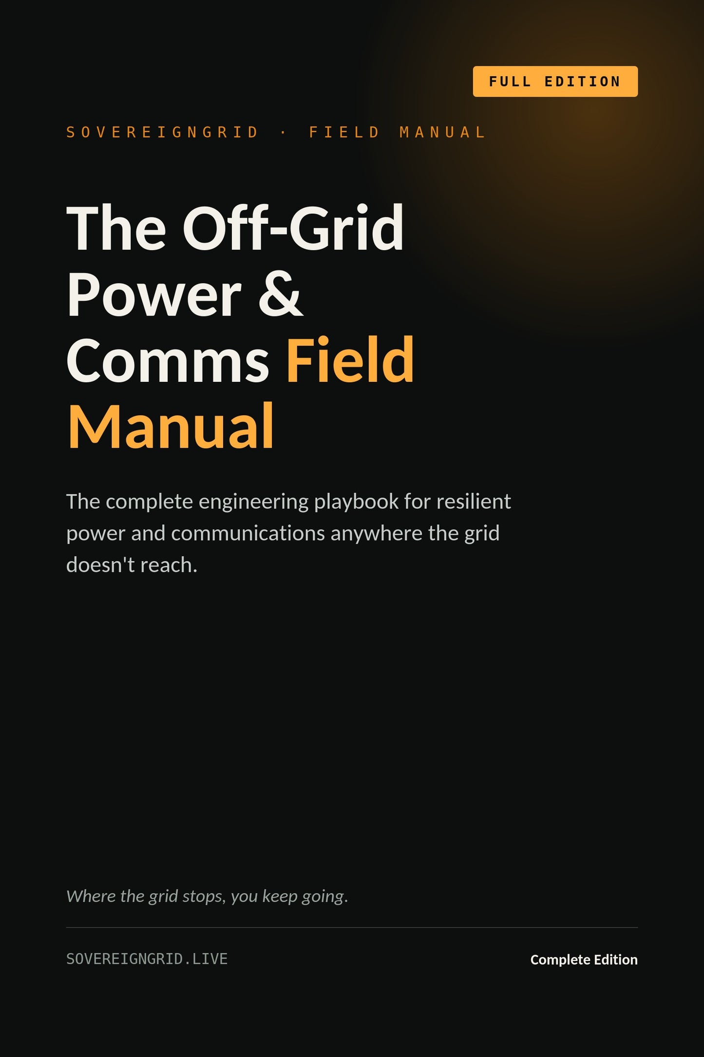 The Off-Grid Power & Comms Field Manual — Complete Edition